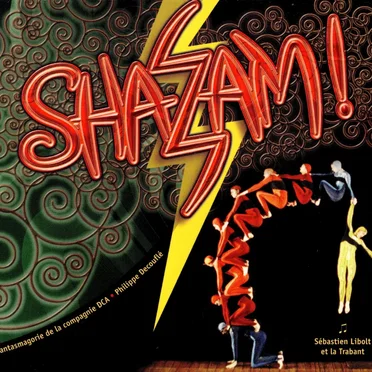 Shazam (Philippe Decouflé)