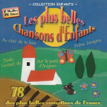 Collection enfants : Les Plus Belles Chansons d’enfants by Various Artists - album cover