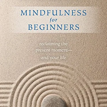 Mindfulness for Beginners: Guided Meditations by Jon Kabat-Zinn - album cover
