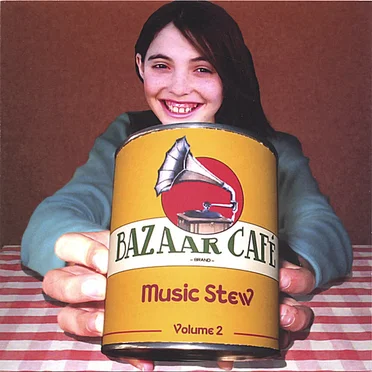 Bazaar Cafe Music Stew, Volume 2 by Various Artists - album cover