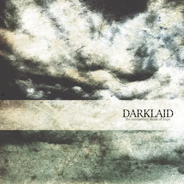 The Momentary Shade of Hope by Darklaid - album cover
