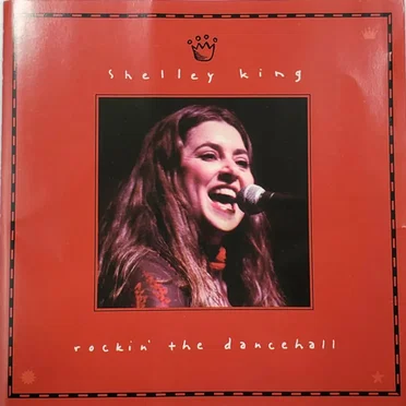 Rockin' the Dancehall by Shelley King - album cover