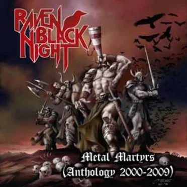 Metal Martyrs (Anthology 2000-2009)