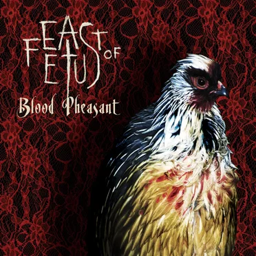 Blood Pheasant by FEASTofFETUS - album cover