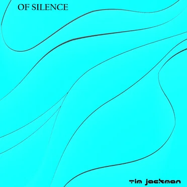 Of Silence