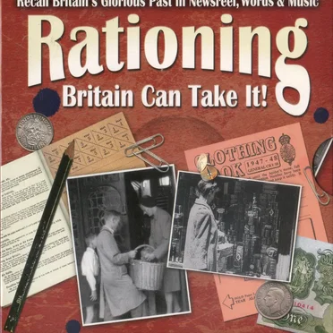 Rationing, Britain Can Take It! by Various Artists - album cover