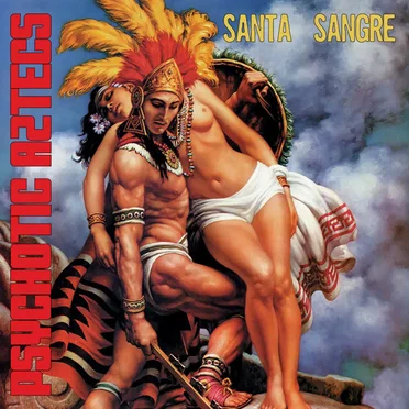 Santa Sangre by Psychotic Aztecs - album cover