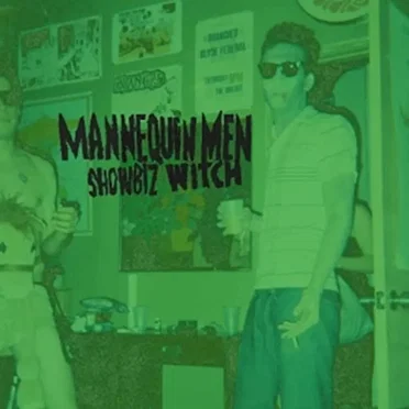 Showbiz Witch by Mannequin Men - album cover