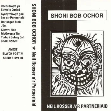 Shoni Bob Ochor by Neil Rosser a'r Partneriaid - album cover
