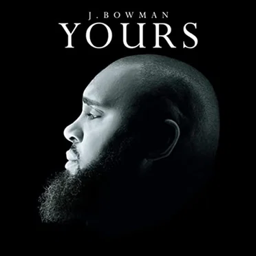 Yours by J. Bowman - album cover