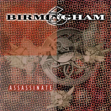 Assassinate by Birmingham 6 - album cover