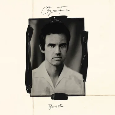 City on Fire by Tyler Hilton - album cover