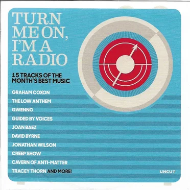 Uncut: Turn Me On, I’m a Radio by Various Artists - album cover