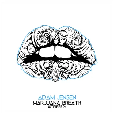 Marijuana Breath (stripped)