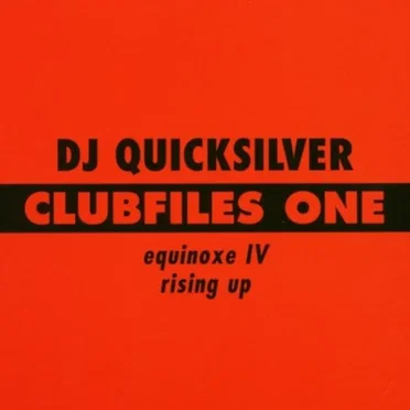 Clubfiles One by DJ Quicksilver - album cover
