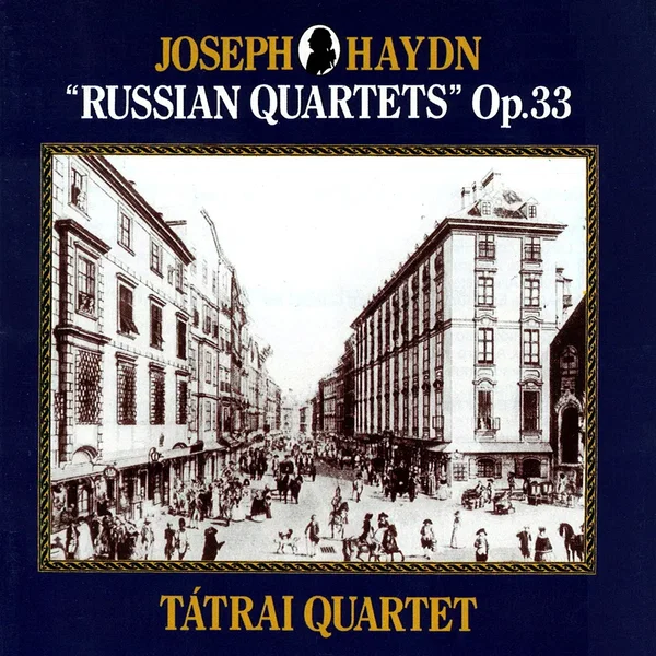 Haydn: "Russian Quartets," Op. 33