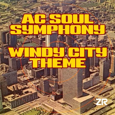 Windy City Theme by AC Soul Symphony - album cover