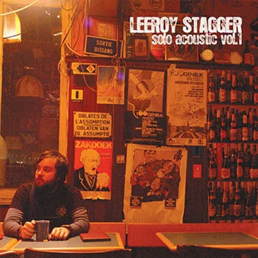 Solo Acoustic Vol.1 by Leeroy Stagger - album cover