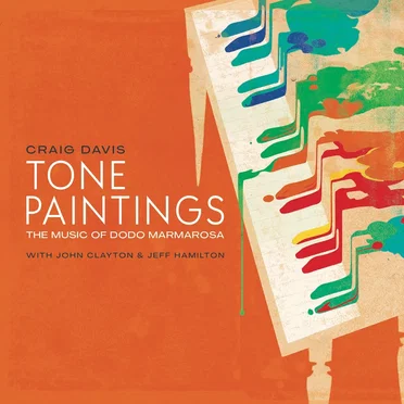 Tone Paintings: The Music of Dodo Marmarosa