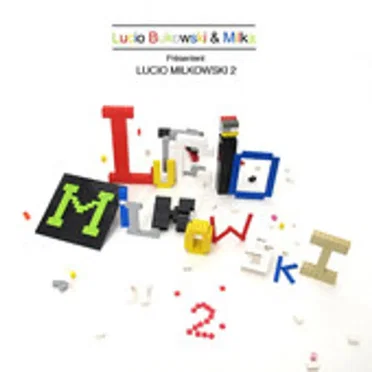 Lucio Milkowski, vol. II