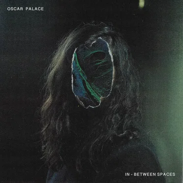 In-Between Spaces by Oscar Palace - album cover