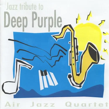 Jazz Tribute To Deep Purple