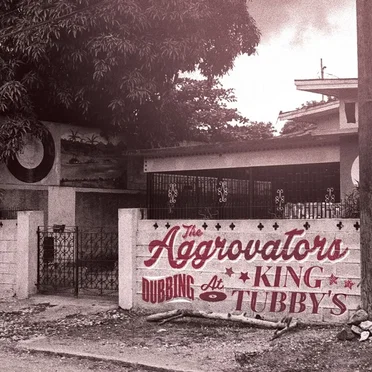 Dubbing At King Tubby's by The Aggrovators - album cover