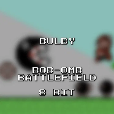 Bob‐omb Battlefield 8 Bit (Super Mario 64)