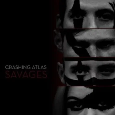 Savages by Crashing Atlas - album cover