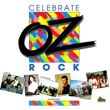 Celebrate Oz Rock by Various Artists - album cover