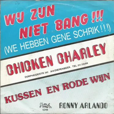 Wij zijn niet bang!!! (We hebben gene schrik...)