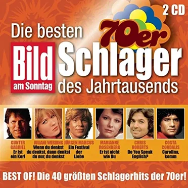 Bild am Sonntag: Die besten 70er Schlager des Jahrtausends by Various Artists - album cover