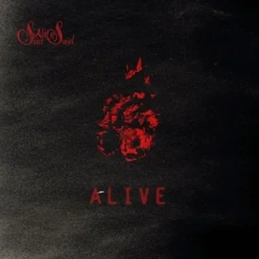 Alive by Sad Alice Said - album cover