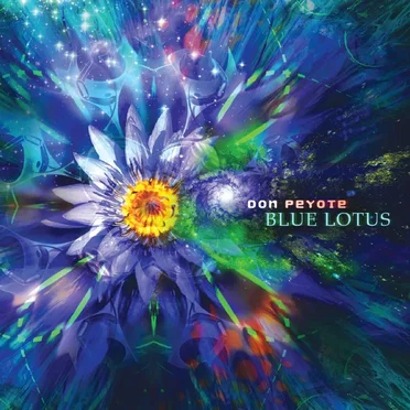 Blue Lotus by Don Peyote - album cover