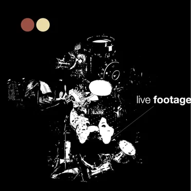 Live Footage by Live Footage - album cover