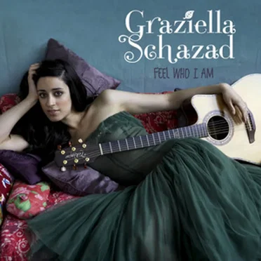 Feel Who I Am by Graziella Schazad - album cover