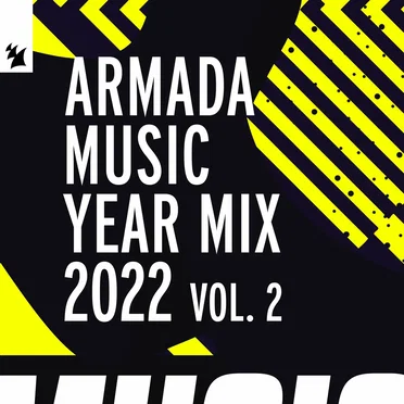 Armada Music Year Mix 2022, Vol. 2 by Various Artists - album cover