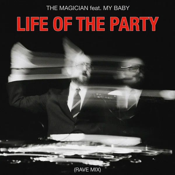 LIFE OF THE PARTY (Rave mix)