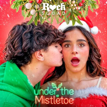 UNDER THE MISTLETOE by ROCK SQUAD - album cover