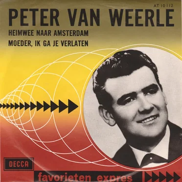 Heimwee naar Amsterdam / Moeder, ik ga je verlaten by Peter van Weerle - album cover