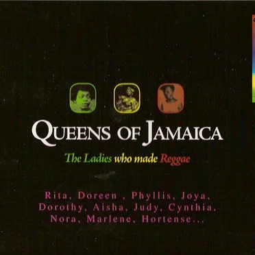 Queens of Jamaica: The Ladies Who Made Reggae by Various Artists - album cover