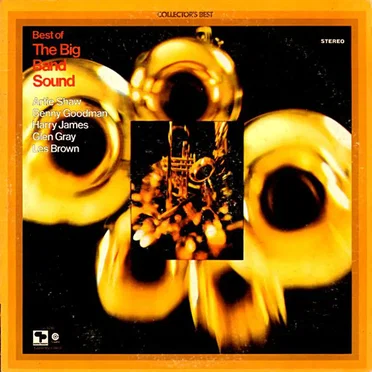 Best of The Big Band Sound by Various Artists - album cover