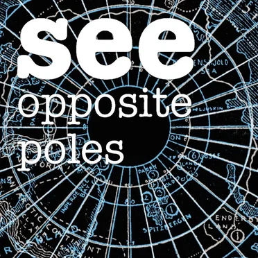 Opposite Poles by See - album cover