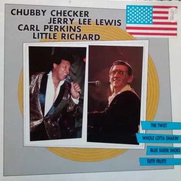 Chubby Checker - Jerry Lee Lewis - Carl Perkins - Little Richard