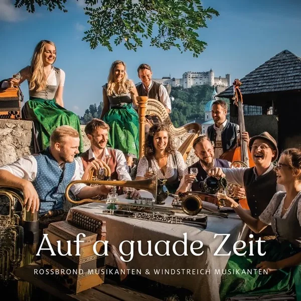 Auf a guade Zeit