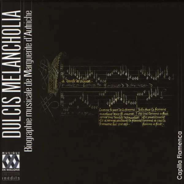 Dulcis melancholia - Biographie musicale de Marguerite d'Autriche