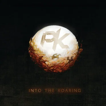 Into the Roaring by PK - album cover