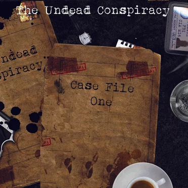 The Undead Conspiracy