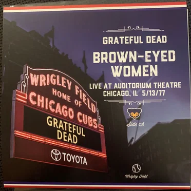 Brown‐Eyed Women (live at Auditorium Theatre, Chicago, IL 5/13/77) / Cumberland Blues (live at Auditorium Theatre, Chicago, IL 10/22/71)