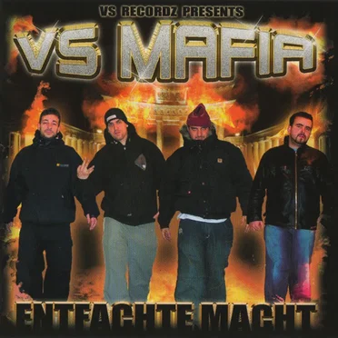 Entfachte Macht by VS Mafia - album cover